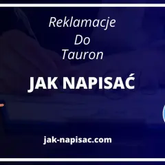 Jak napisać reklamacje do Tauron? Grafika przedstawia schematyczną postać i dokument.