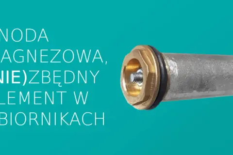 Anoda magnezowa, kluczowy element w zbiornikach, chroni przed korozją. Nie jest to katoda.
