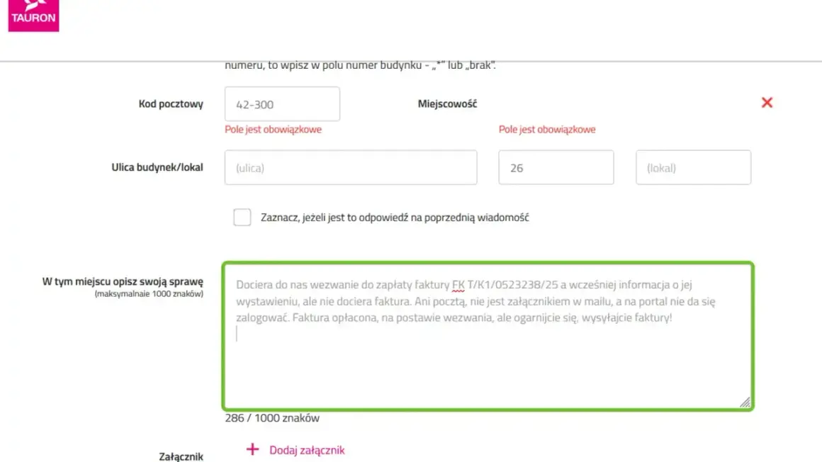 Formularz Tauron: wpisanie adresu, kodu pocztowego, miejscowości. Wpisano treść wiadomości o problemach z fakturą, druk ost tauron pdf.