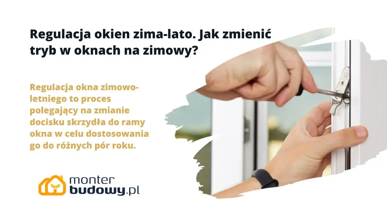 Dłoń reguluje okno śrubokrętem, przygotowując je do trybu zimowego. Zmiana docisku skrzydła zapewni szczelność.