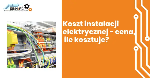 Ile kosztuje montaż rozdzielni elektrycznej? Ceny i ukryte koszty