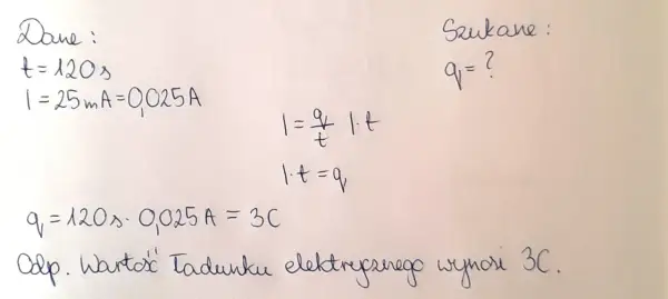 Obliczenia fizyczne: czas 120s, natężenie prądu 0,025A. Wartość ładunku elektrycznego wynosi 3C.