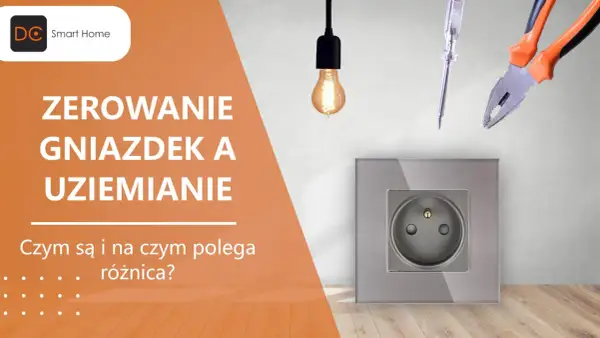 Zerowanie gniazdek i uziemianie – narzędzia elektryczne i gniazdko sugerują, że temat dotyczy bezpieczeństwa elektrycznego.